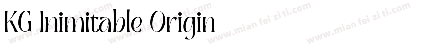 KG Inimitable Origin字体转换